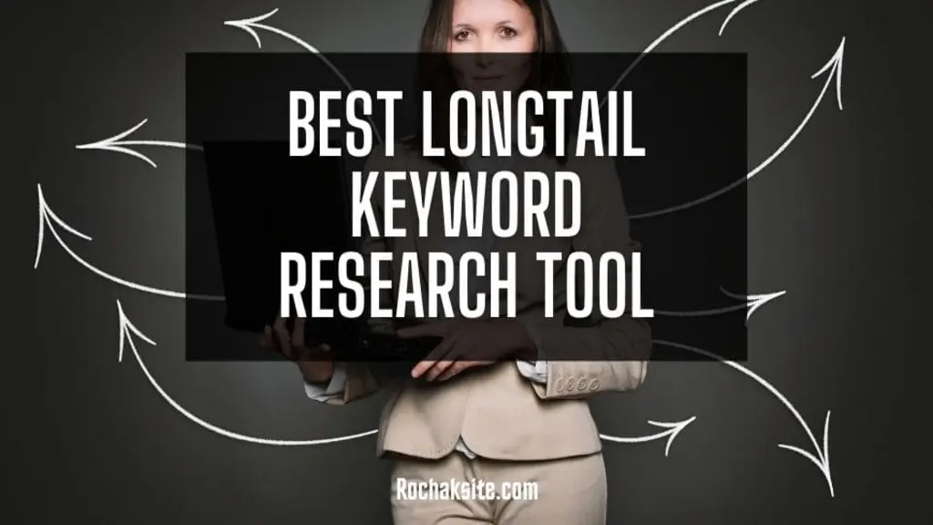 8 Essential Tools For Long Tail Keyword Seo