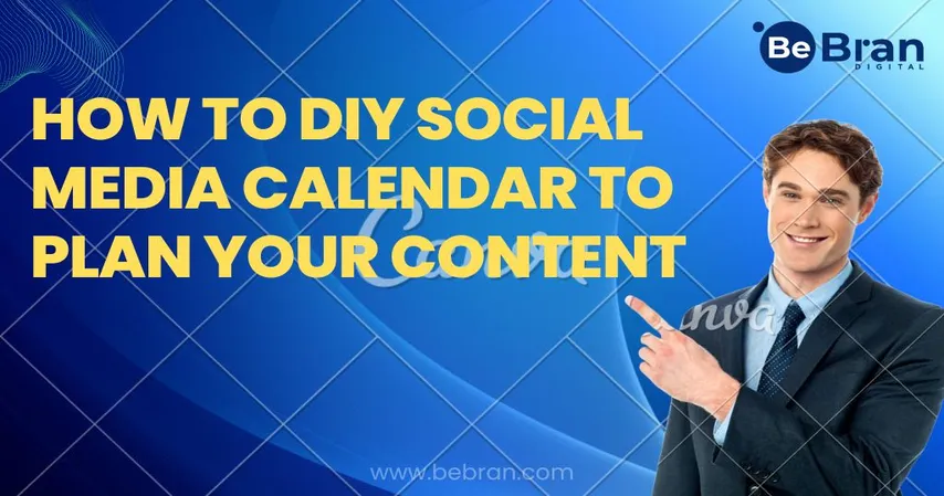 How To Diy Social Media Calendar To Plan Your Content